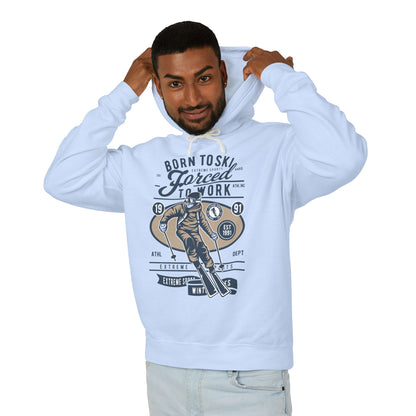 "Born To Ski, Forced To Work" Lightweight Hooded Sweatshirt